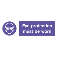 Eye Protection Must be Worn - Landscape